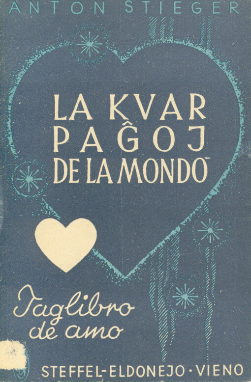 La kvar paĝoj de la mondo : taglibro de amo