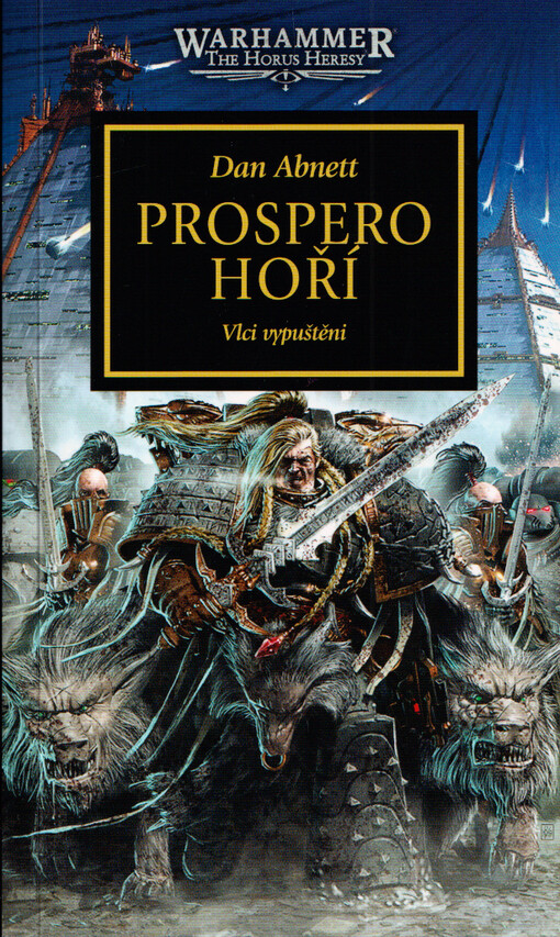 Prospero hoří : vlci vypuštěni