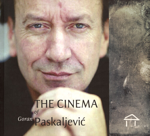 The cinema of Goran Paskaljević