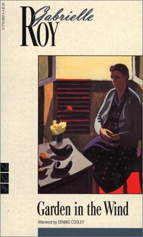 Garden in the Wind (New Canadian Library)