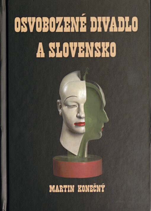 Osvobozené divadlo a Slovensko