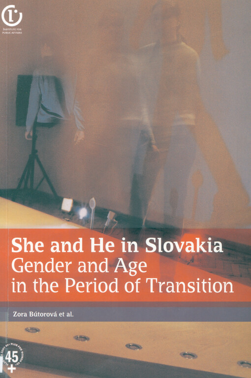 She and he in Slovakia : gender and age in the period of transition