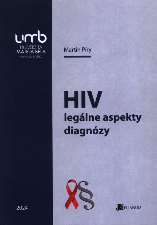 HIV - legálne aspekty diagnózy