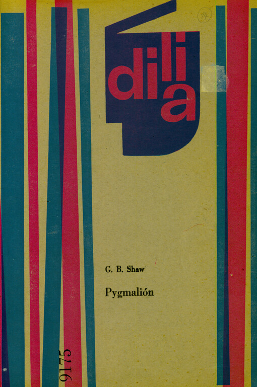 Pygmalión : komedie o 5 dějstvích