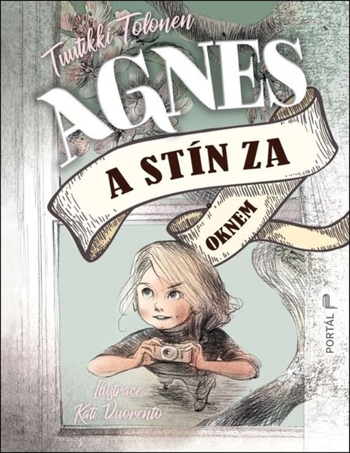 Agnes a stín za oknem / Tuutikki Tolonen ; ilustrace Kati Vuorento ; z finského originálu Agnes ja varjo ikkunassa přeložila Alžběta Štollová