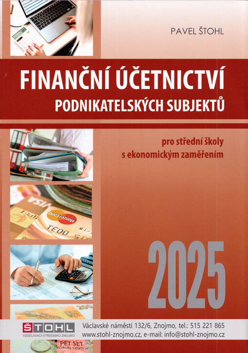 Finanční účetnictví podnikatelských subjektů : pro střední školy s ekonomickým zaměřením
