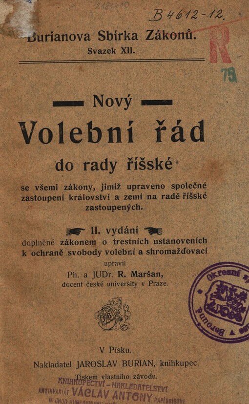 Nový volební řád do rady říšské :se všemi zákony, jimiž upraveno společné zastoupení království a zemí na radě říšské zastoupených