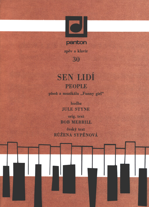 Sen lidí : píseň z muzikálu 