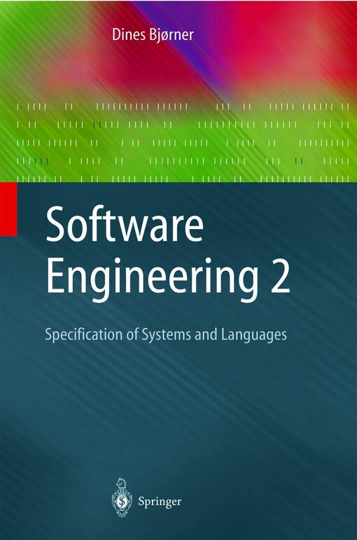 Software engineering 2 :specification of systems and languages