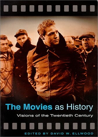 The Movies as History