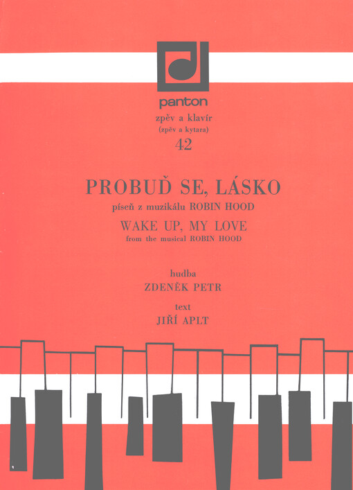 Probuď se, lásko : píseň z muzikálu Robin Hood