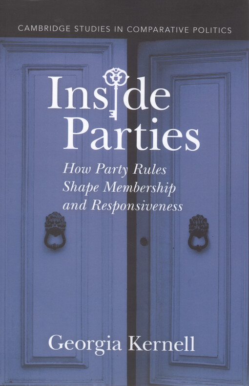 Inside parties : how party rules shape membership and responsiveness