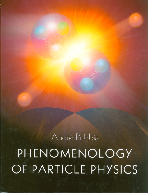 Phenomenology of particle physics