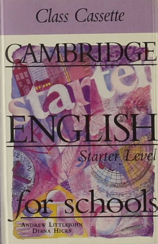 Cambridge English for schools :starter, class cassette set