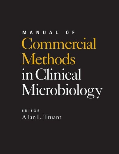 Manual of commercial methods in clinical microbiology