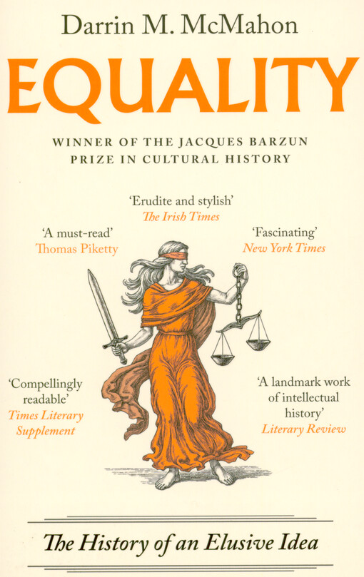Equality : the history of an elusive idea