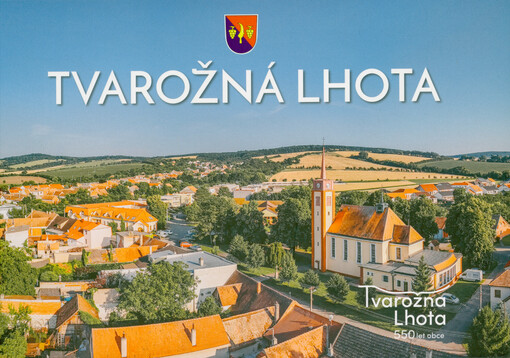 Tvarožná Lhota : 550 let obce