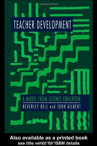 Teacher Development: A Model From Science Education