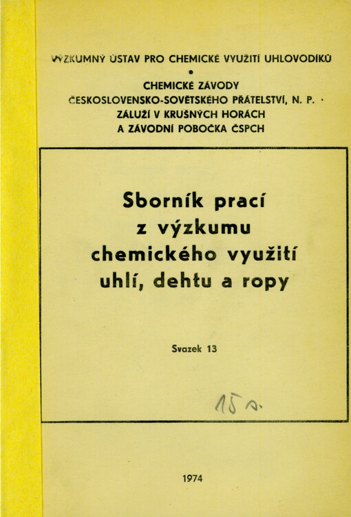 Sborník prací z výzkumu chemického využití uhlí, dehtu a ropy