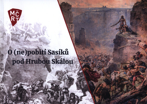 O (ne)pobití Sasíků pod Hrubou Skálou