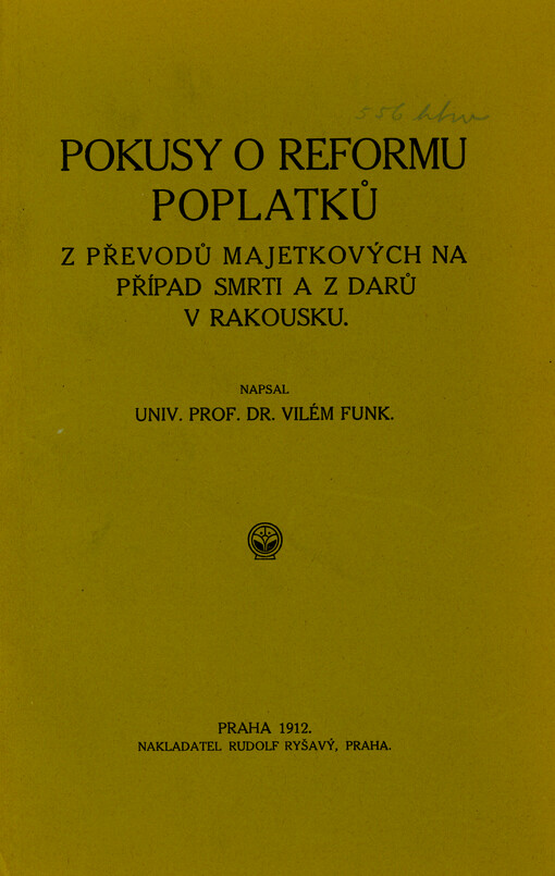 Pokusy o reformu poplatků z převodů majetkových na případ smrti a z darů v Rakousku