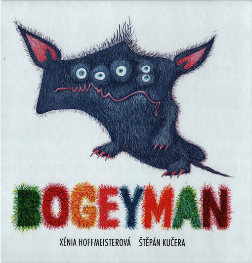 Bogeyman : who's afraid of the bogeyman?
