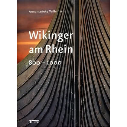 Wikinger am Rhein. 800 - 1000.