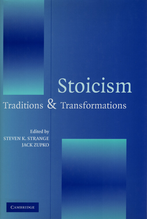 Stoicism : traditions and transformations