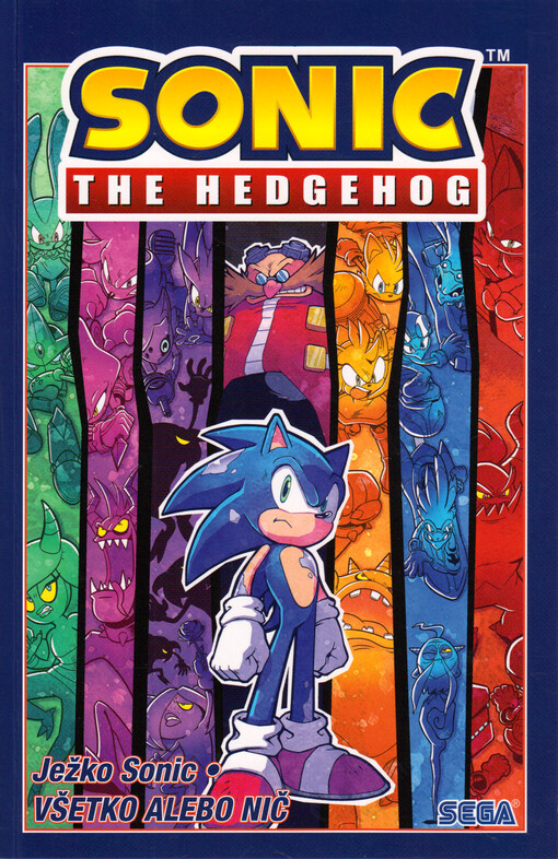 Ježko Sonic = Sonic the Hedgehog. Všetko alebo nič