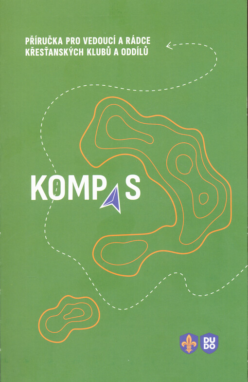 Kompas : příručka pro vedoucí a rádce křesťanských klubů a oddílů