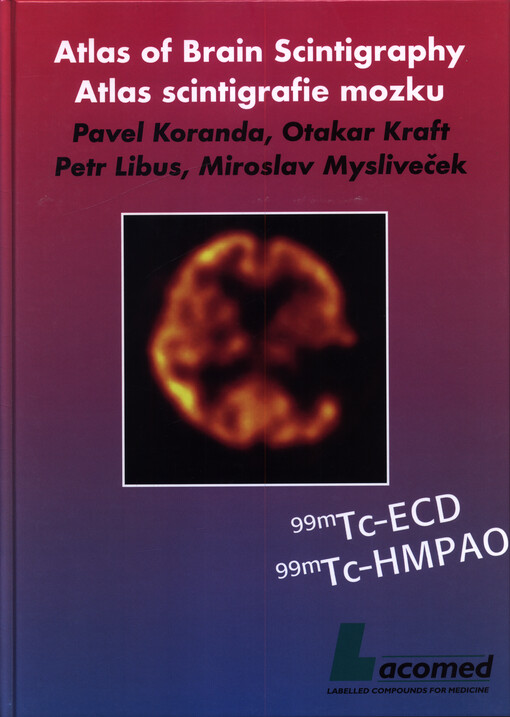 Atlas scintigrafie mozku = Atlas of brain scintigraphy