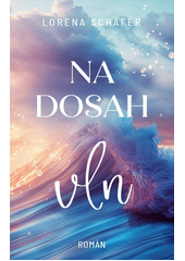 Na dosah vln  (odkaz v elektronickém katalogu)