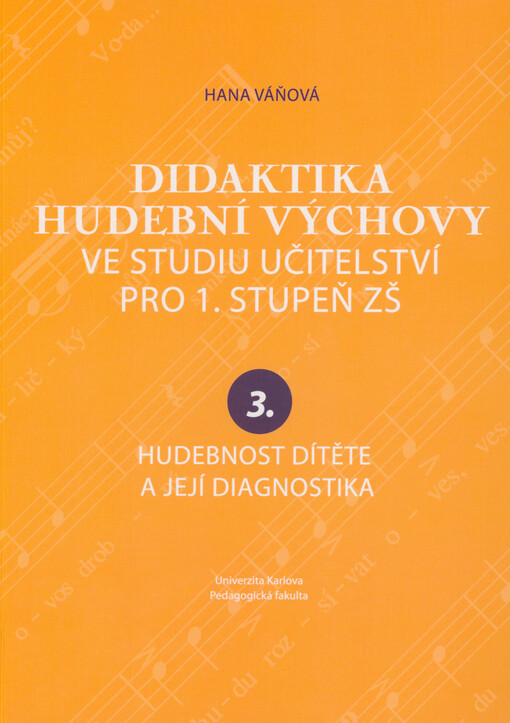 Didaktika hudební výchovy ve studiu učitelství pro 1. stupeň ZŠ. 3., Hudebnost dítěte a její diagnostika