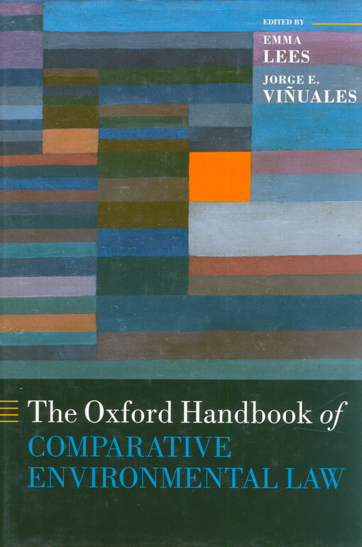 The Oxford handbook of comparative environmental law
