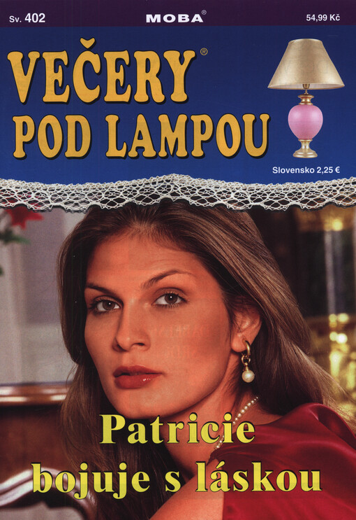 Patricie bojuje s láskou