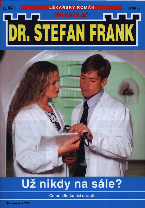 Už nikdy na sále? : celá klinika se strachuje o život Ruth Waldnerové