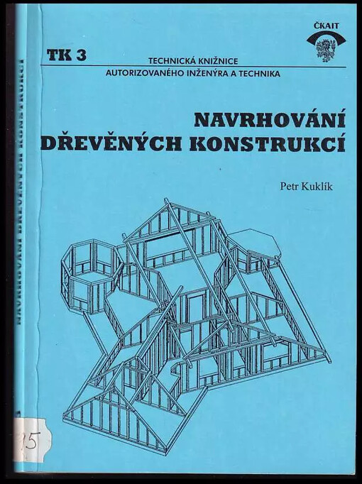 Navrhování dřevěných konstrukcí