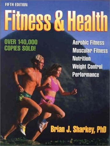 Fitness & Health-5th Edition