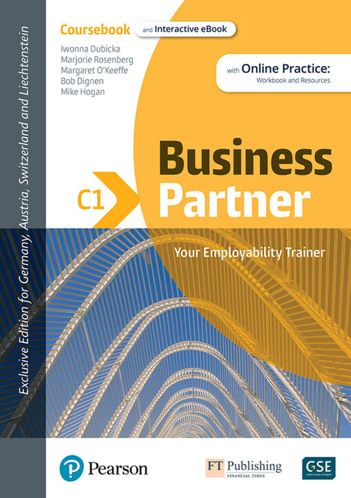 Business partner C1 : coursebook / Iwonna Dubicka, Marjorie Rosenberg, Margaret O'Keeffe, Bob Dignen, Mike Hogan