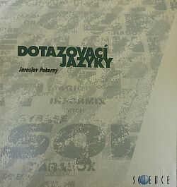 Dotazovací jazyky / Jaroslav Pokorný