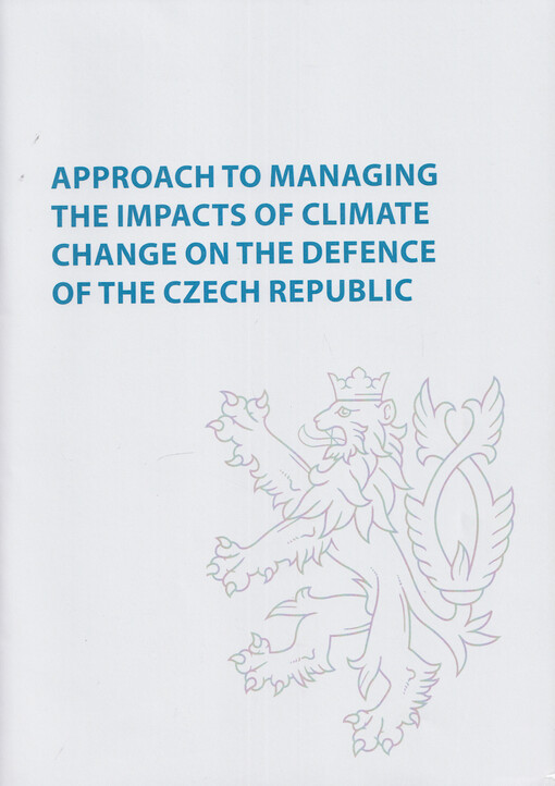 Approach to managing the impacts of climate change on the defence on the Czech republic