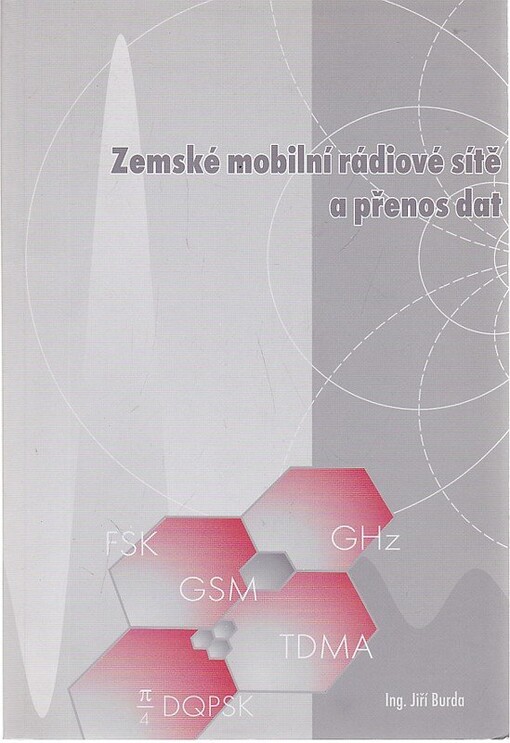 Zemské mobilní rádiové sítě a přenos dat