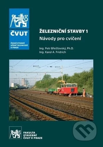 Železniční stavby :návody do cvičení