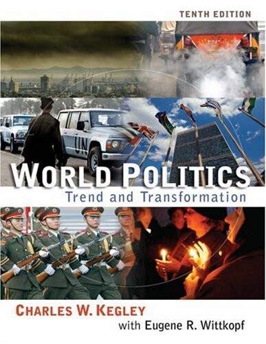 World Politics: Trend and Transformation