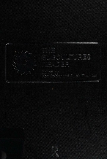 The subcultures reader    