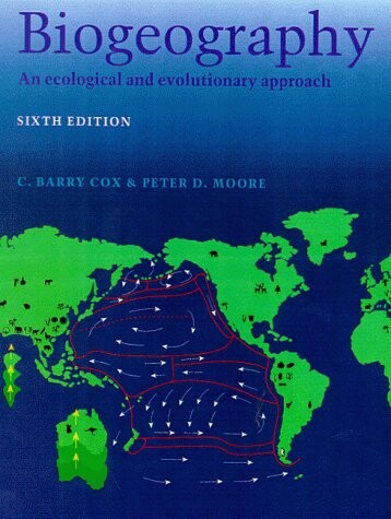 Biogeography: An Ecological and Evolutionary Approach