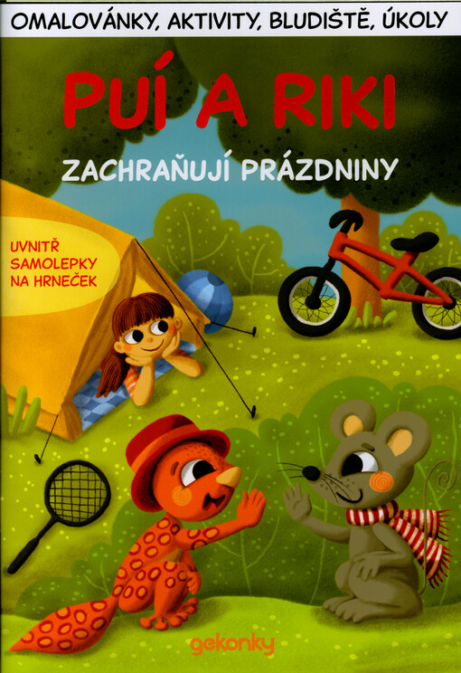 Puí a Riki zachraňují prázdniny