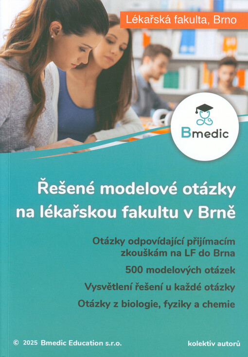 Řešené modelové otázky na lékařskou fakultu v Brně