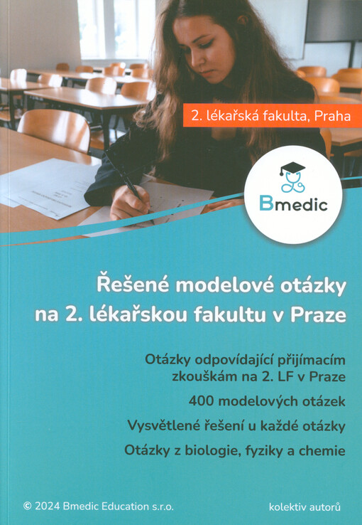 Řešené modelové otázky na 2. lékařskou fakultu v Praze