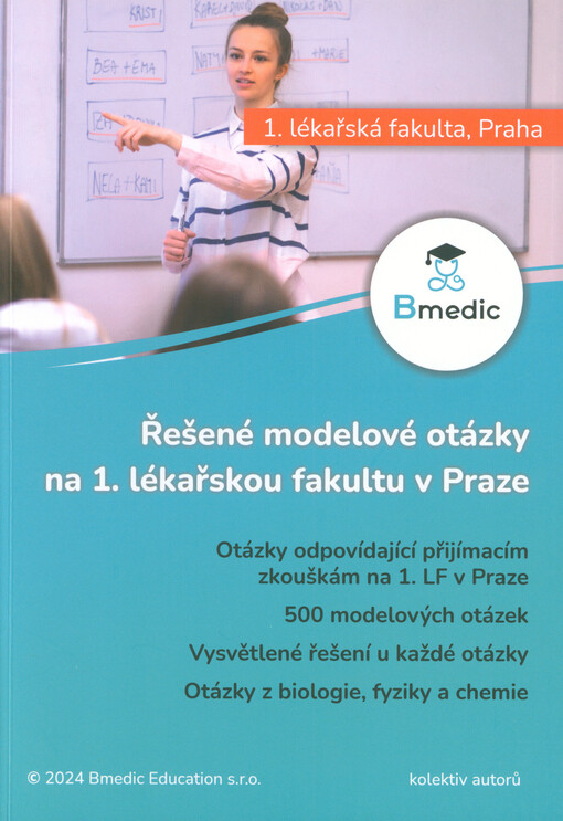 Řešené modelové otázky na 1. lékařskou fakultu v Praze